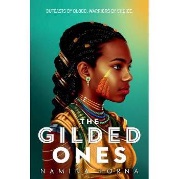 The Gilded Ones - by  Namina Forna (Paperback)