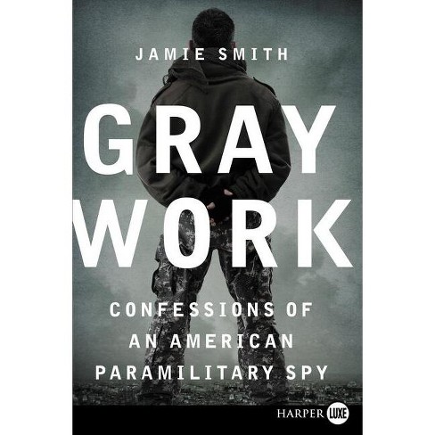 Gray Work - Large Print by  Jamie Smith (Paperback) - image 1 of 1