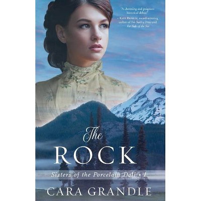 The Rock - by  Cara Grandle (Paperback)