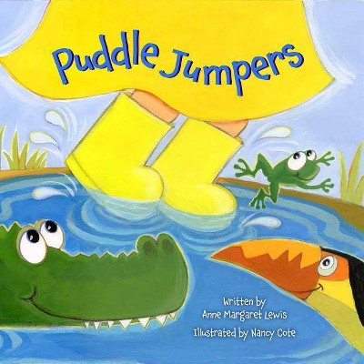 Puddle Jumpers - by  Anne Margaret Lewis (Hardcover)