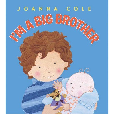 I'm a Big Brother (Revised Edition) (Hardcover) by Joanna Cole