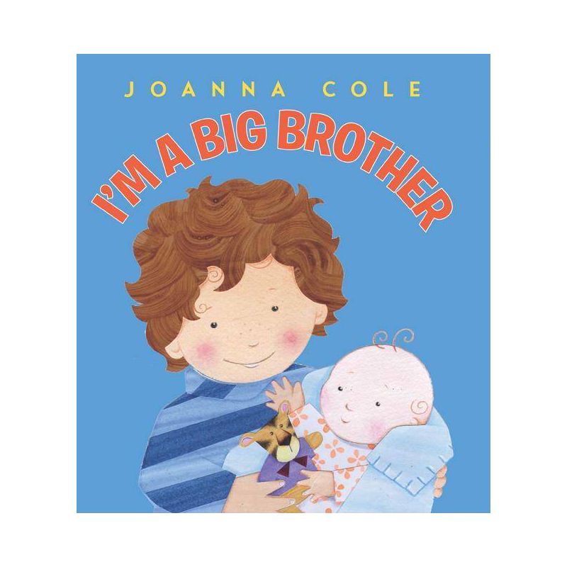 I'm a Big Brother (Revised Edition) (Hardcover) by Joanna Cole, 1 of 3