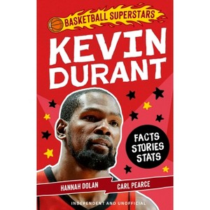 Kevin Durant - (Basketball Superstars) by  Hannah Dolan (Paperback) - 1 of 1
