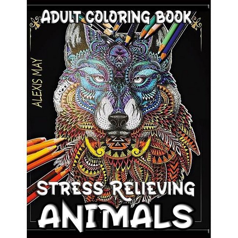 Download Adult Coloring Animals By Alexis May Paperback Target