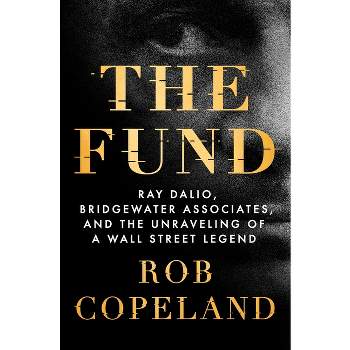 The Fund - by  Rob Copeland (Hardcover)
