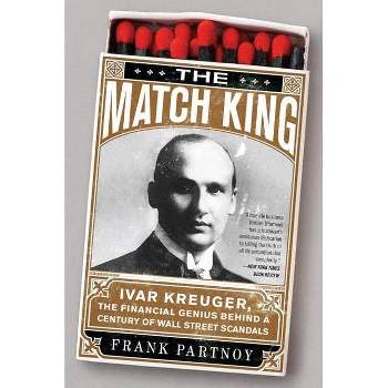 The Match King - by  Frank Partnoy (Paperback)