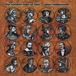 Allan Holdsworth - The Sixteen Men Of Tain (CD) - 1 of 1
