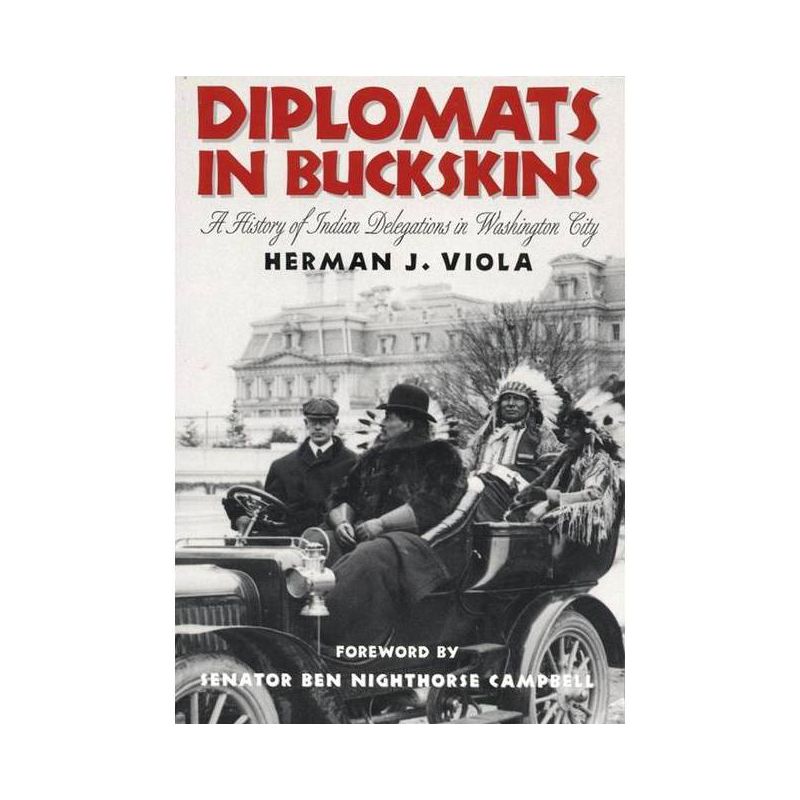 Diplomats in Buckskins - by  Herman J Viola (Paperback), 1 of 2