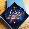 Sisters Are Like Stars Keepsake Gift, Christmas Ornament for Sister, Christmas Gift for Soul Sister, Besties Ceramic Ornament - 2 of 3