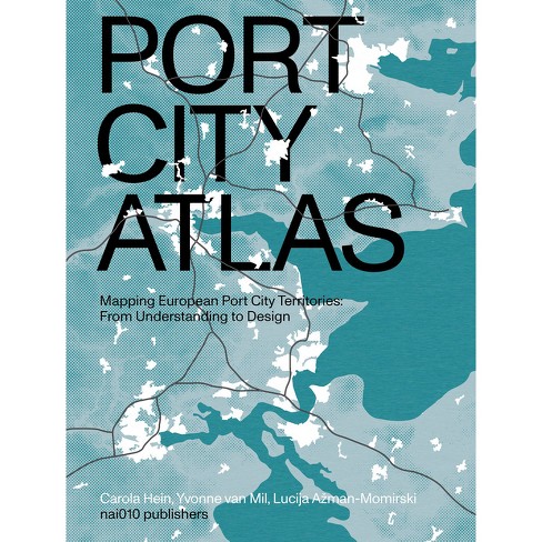 Port City Atlas - (Paperback) - image 1 of 1