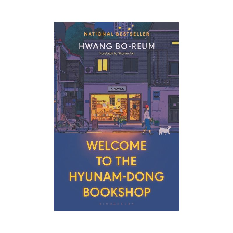 Welcome to the Hyunam-Dong Bookshop - by  Hwang Bo-Reum (Hardcover), 1 of 2