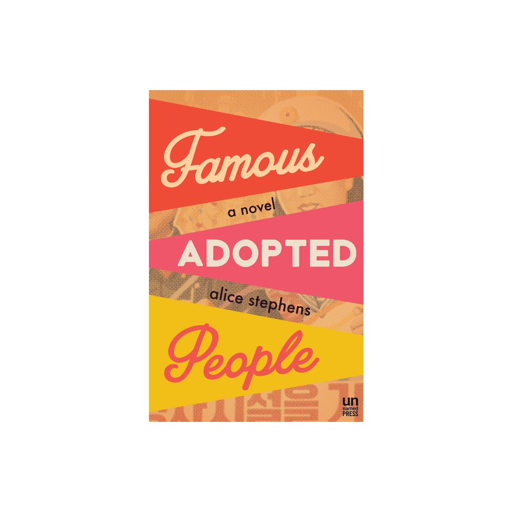 Famous Adopted People - by Alice Stephens (Paperback)