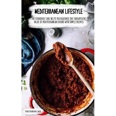 Mediterranean Lifestyle - (Hardcover)