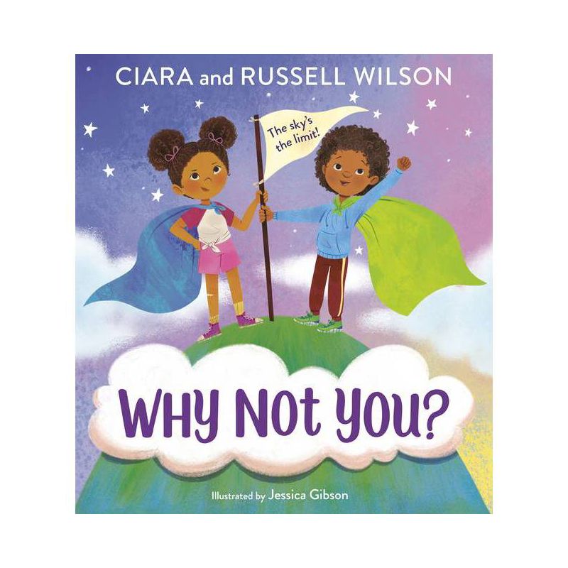 Why Not You? - by Ciara and Russell Wilson (Hardcover), 1 of 3