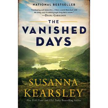 The Vanished Days - (Scottish) by  Susanna Kearsley (Paperback)