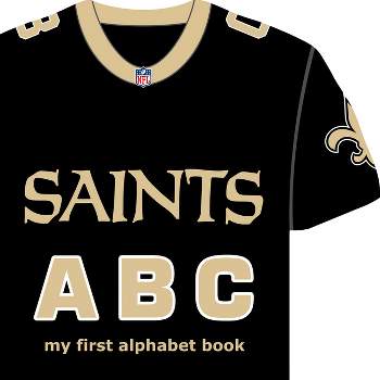New Orleans Saints Abc-Board - (My First Alphabet Books (Michaelson Entertainment)) by  Brad M Epstein (Board Book)