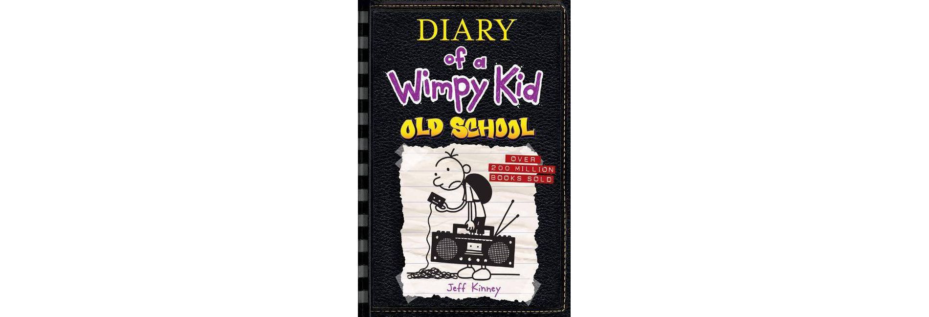 Wimpy Kid Old School 10 - By Jeff Kinney ( Hardcover )