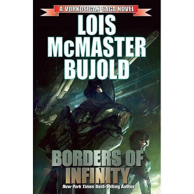 Borders of Infinity, 7 - (Vorkosigan Saga) by  Lois McMaster Bujold (Paperback)