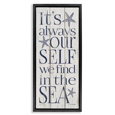 Stupell Industries Find Self In Sea Phrase, 11" x 25"