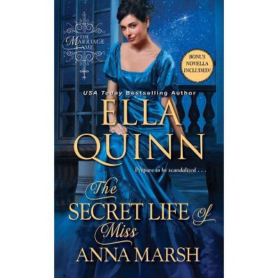 The Secret Life of Miss Anna Marsh - (Marriage Game) by Ella Quinn (Paperback)