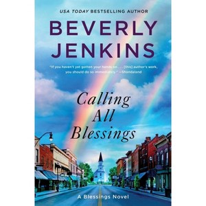 Calling All Blessings - by Beverly Jenkins - 1 of 1