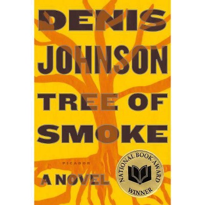 Tree of Smoke - by  Denis Johnson (Paperback)