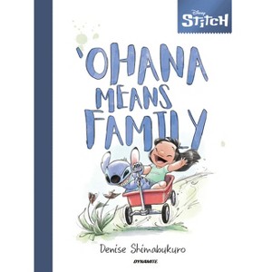 Disney Stitch: 'Ohana Means Family - Musings on Everyday Life - by  Denise Shimabukuro (Hardcover) - 1 of 1