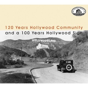Various Artists - Memorial Series: 120 Years Hollywood Community And A 100 Years Hollywood Sign (CD) - 1 of 1