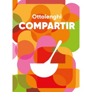 Compartir / Comfort - by  Yotam Ottolenghi (Hardcover) - 1 of 1