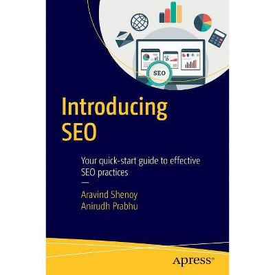 Introducing SEO - by  Aravind Shenoy & Anirudh Prabhu (Paperback)