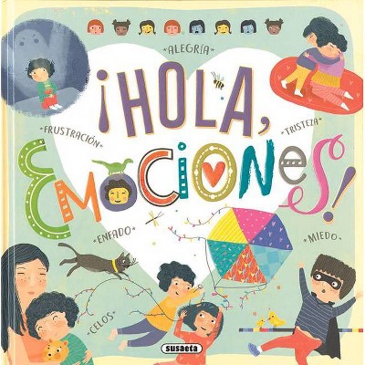 ¡hola Emociones! - by  Susaeta Publishing (Hardcover)