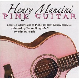 Various Artists - Henry Mancini: Pink Guitar (CD) - 1 of 1