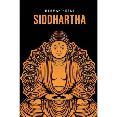 Siddhartha - by  Herman Hesse (Paperback)