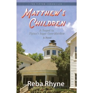 Matthews Children - by  Reba Rhyne (Paperback) - 1 of 1
