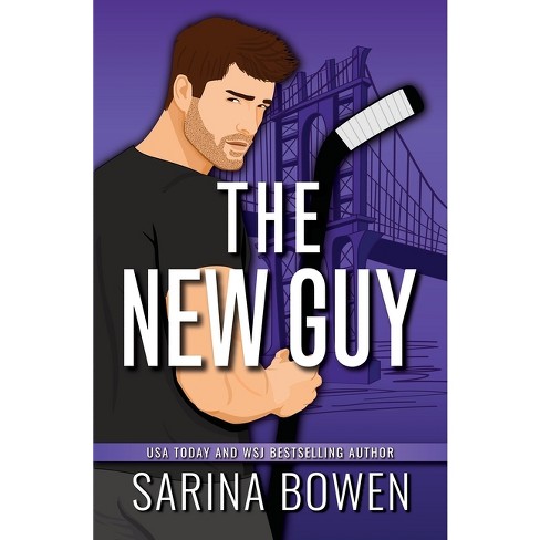 The New Guy - By Sarina Bowen (paperback) : Target