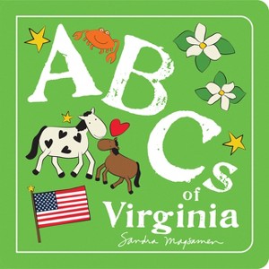 ABCs of Virginia - (ABCs Regional) by  Sandra Magsamen (Board Book) - 1 of 1