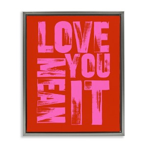 Stupell Industries Love You Mean It on Red Black Framed Floater Canvas Wall Art - 1 of 4