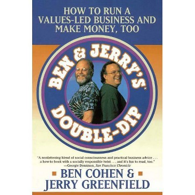 Ben Jerry's Double Dip - by  Jerry Greenfield & Ben Cohen (Paperback)