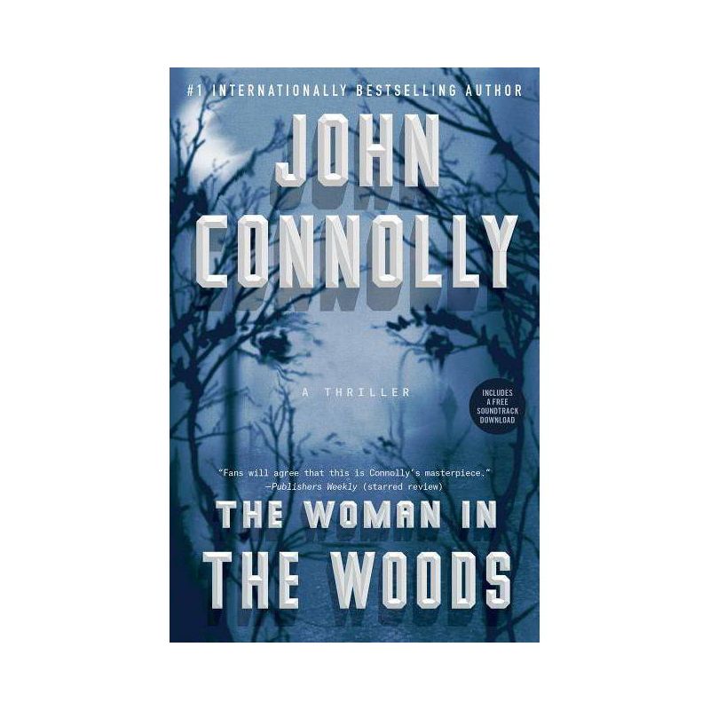 The Woman in the Woods - (Charlie Parker) by  John Connolly (Paperback), 1 of 2