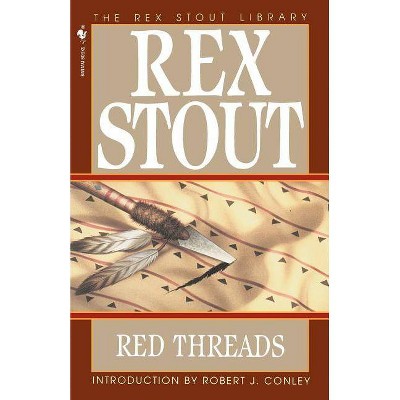 Red Threads - (Inspector Cramer) by  Rex Stout (Paperback)