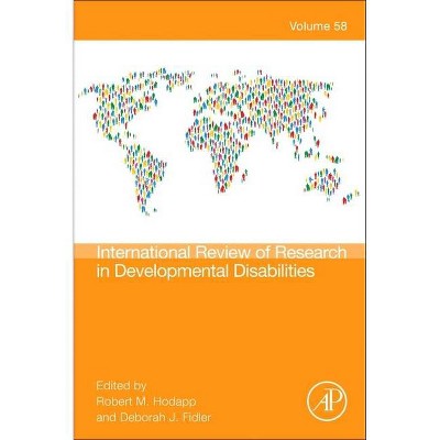 International Review Research in Developmental Disabilities, 58 - (International Review of Research in Developmental Disabiliti) (Hardcover)