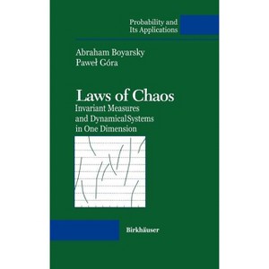 Laws of Chaos - (Probability and Its Applications) by  Abraham Boyarsky & Pawel Gora (Hardcover) - 1 of 1