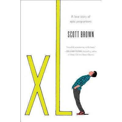 Xl -  by Scott Brown (Hardcover)