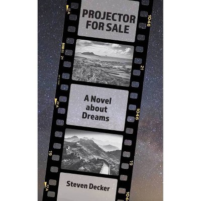 Projector for Sale - by  Steven Decker (Paperback)