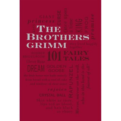 The Brothers Grimm ( Word Cloud Classics) (Paperback) - by Jacob and Wilhelm Grimm