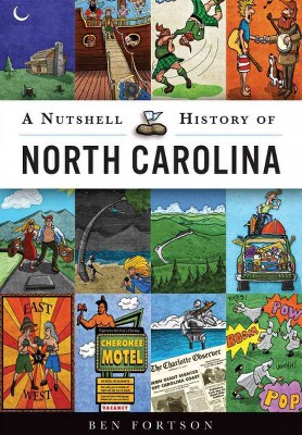 Nutshell History of North Carolina (Paperback) (Ben Fortson)