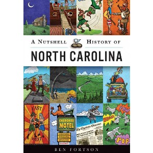 Nutshell History of North Carolina (Paperback) (Ben Fortson) - 1 of 1