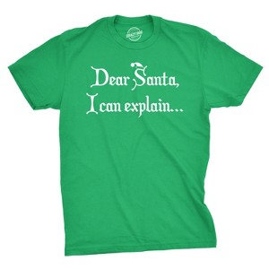 Dear Santa I Can Explain T Shirt Funny Christmas Holiday Stocking Stuffer Xmas - Crazy Dog Men's T Shirt - 1 of 4