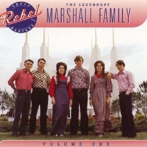 Marshall Family - The Legendary Marshall Family, Vol. 1 (CD) - 1 of 1