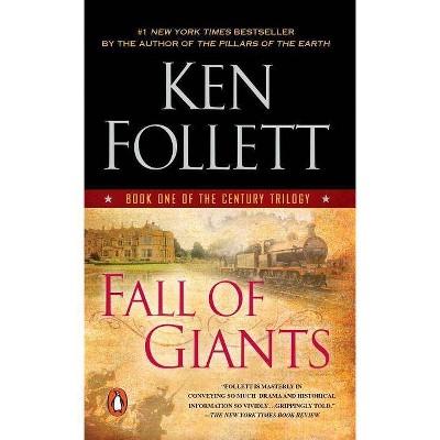 Fall of Giants (Reprint) (Paperback) by Ken Follett